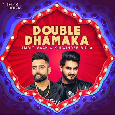 Amrit Maan/Kulwinder Billa Double Dhamaka