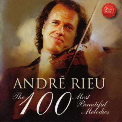 André Rieu The 100 Most Beautiful Melodies (6 CD Box Set)