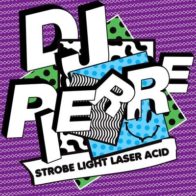 DJ Pierre Strobe Light Laser ACID