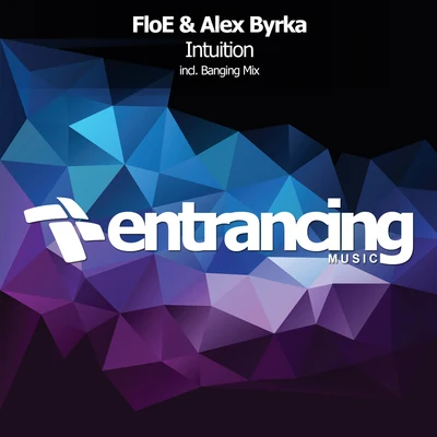 Floe/Alex Byrka Intuition