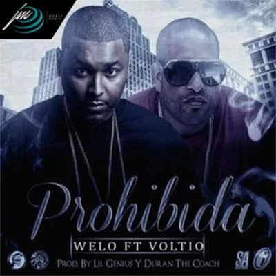 Welo Fama Prohibida