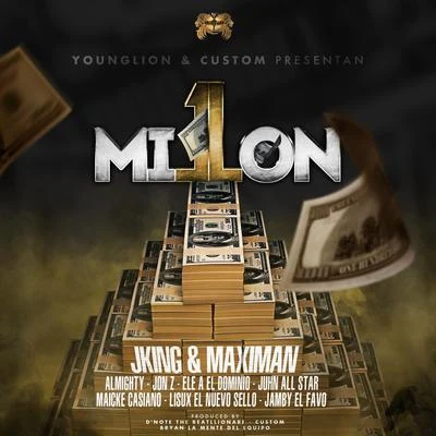 Maximani/J-King 1 Millon