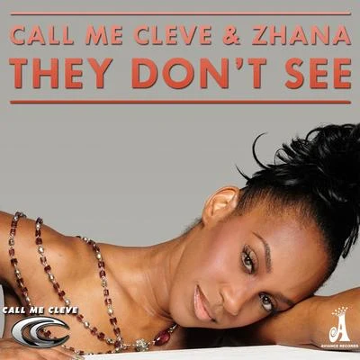 Zhana they don't see (remixes)