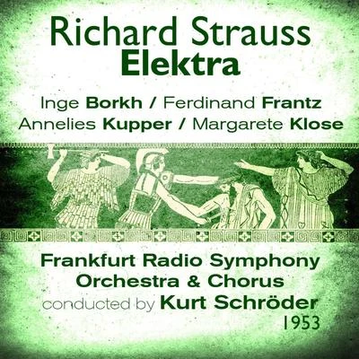 Inge Borkh Strauss: Elektra (1953), Volume 2