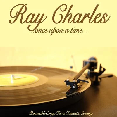 Ray Charles Once Upon a Time