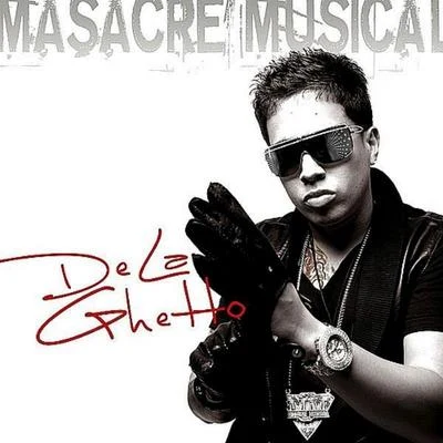 De La Ghetto Massacre Musical