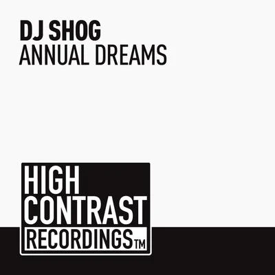 DJ Shog Annual Dreams