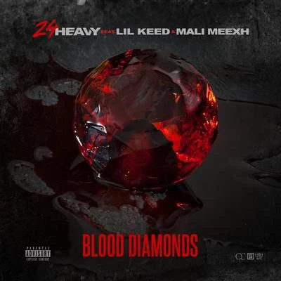 24Heavy Blood Diamonds