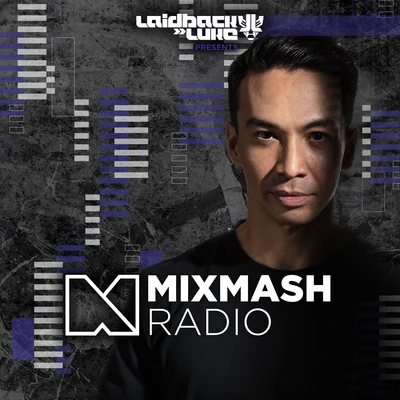 Laidback Luke Mixmash 電台 255