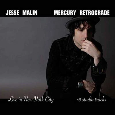 Jesse Malin Mercury Retrograde