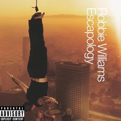 Robbie Williams Escapology (US Version)