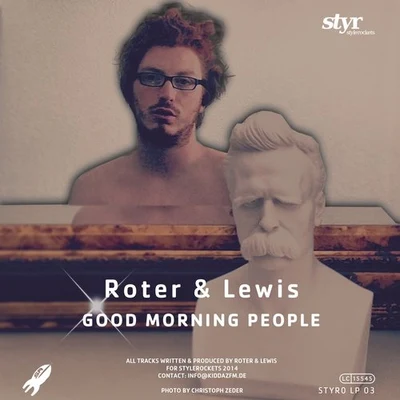 ROTER &amp; LEWIS Good Morning People