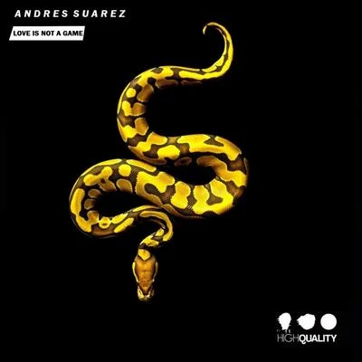 Andrés Suárez LOVE IS NOT A GAME