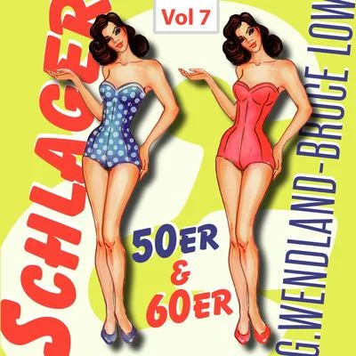 Gerhard Wendland Schlager 50er & 60er, Vol. 7