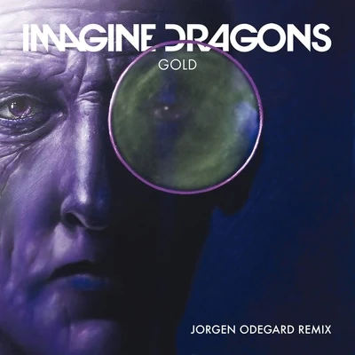 Imagine Dragons Gold (Jorgen Odegard Remix)