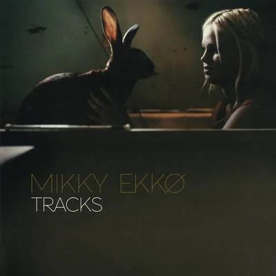 Mikky Ekko tracks