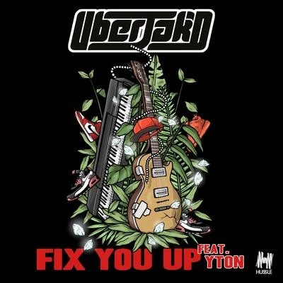 Uberjakd Fix You Up