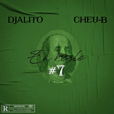 Cheu-B/Djalito En règle #7