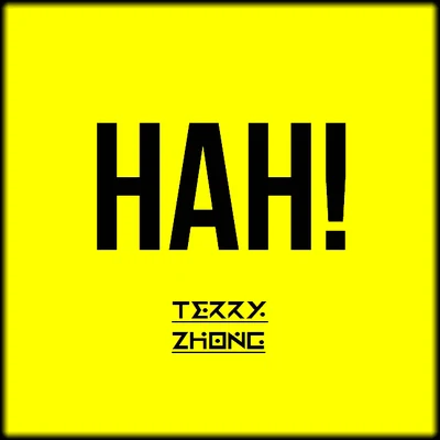 Terry Zhong HAH! (Original Mix)