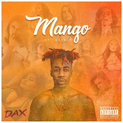 DAX Mango (feat. Bizkit)