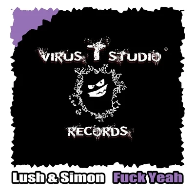 Lush & Simon F**k Yeah