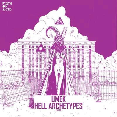 Umek Hell Archetypes