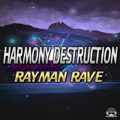 Rayman Rave Harmony Destruction