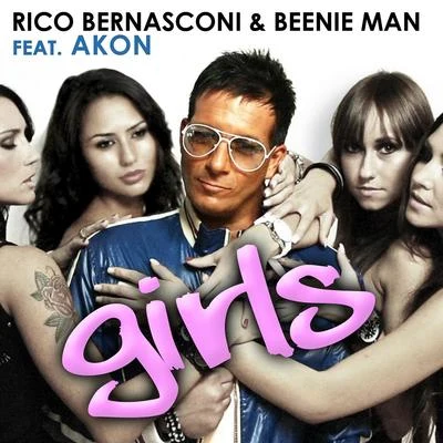 Beenie Man/Akon/Rico Bernasconi Girls (feat. Akon)