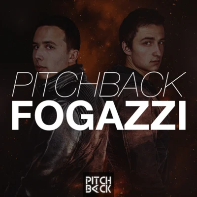 Pitchback Fogazzi