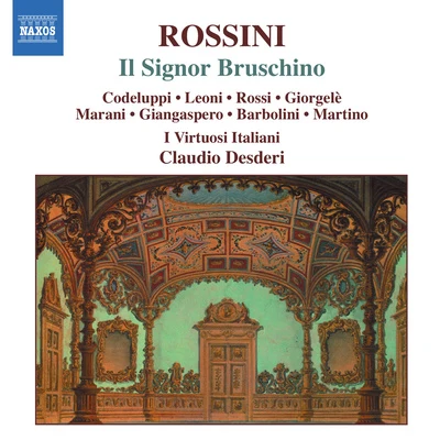 Claudio Desderi ROSSINI: Signor Bruschino (Il)