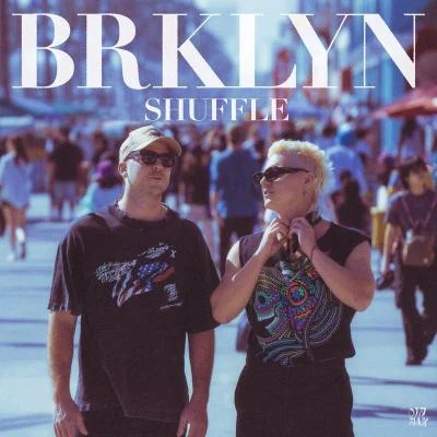 BRKLYN Shuffle