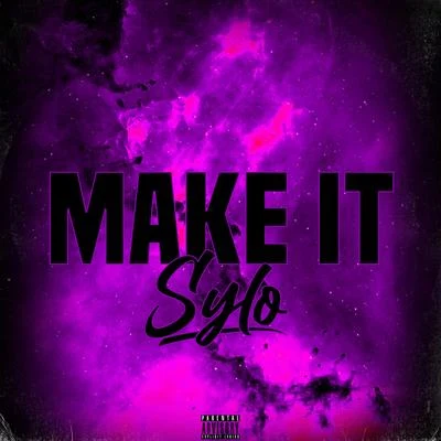 Sylo Make It