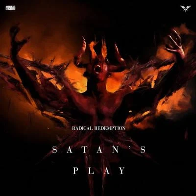 Radical Redemption Satan's Play