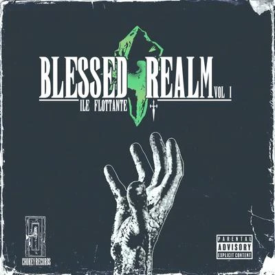 Ile Flottante Blessed Realm, Vol. 1 (Side B)