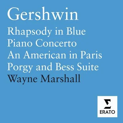 Aalborg Symphony Orchestra/Wayne Marshall Gershwin - Orchestral Works