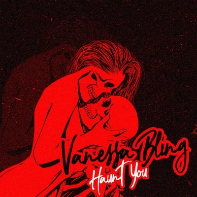 Vanessa Bling Haunt You (Radio Edit)