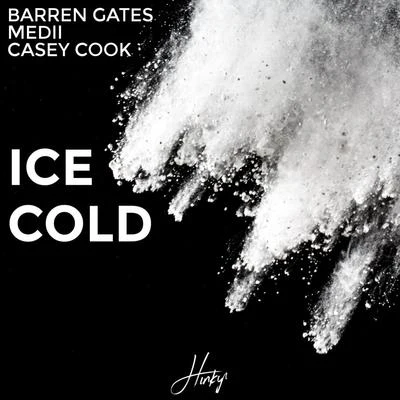 Barren Gates Ice Cold (feat. Casey Cook)