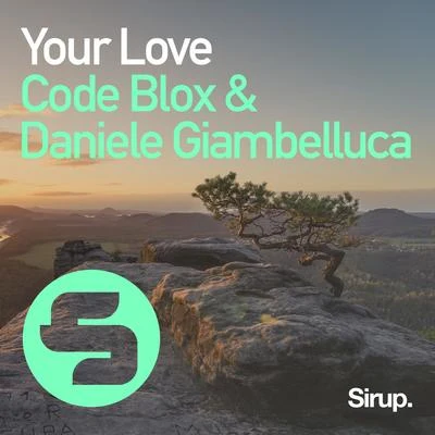 Daniele Giambelluca/Code Blox Your Love