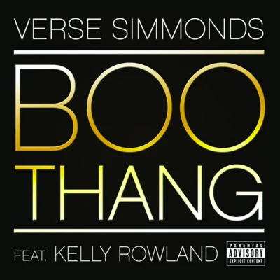 Verse Simmonds Boo Thang (feat. Kelly Rowland) - Single