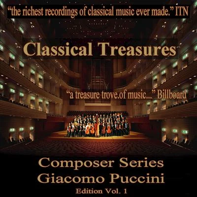 Orchestra of the Bolshoi State Academy Theatre Classical Treasures Composer Series: Giacomo Puccini, Vol. 1