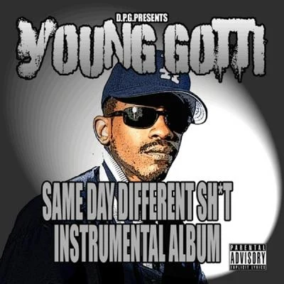 Young Gotti Same Day Different (Instrumental Album)