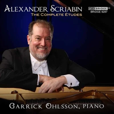 Garrick Ohlsson Scriabin: Complete Etudes