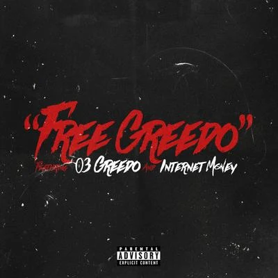 Mozzy Free Greedo (feat. 03 Greedo & Internet Money)