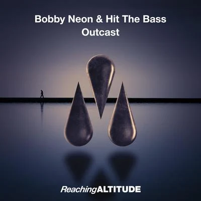 Bobby Neon Outcast