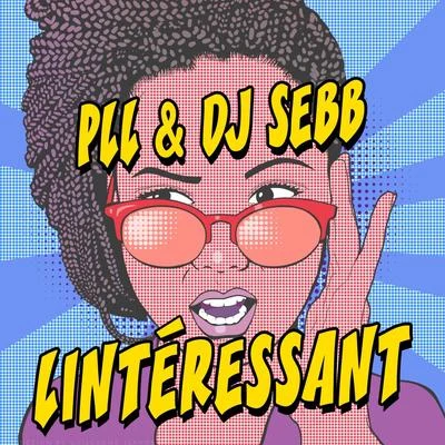 DJ Sebb Lintérressant