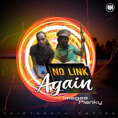 Planky No Link Again (feat. Imagee)