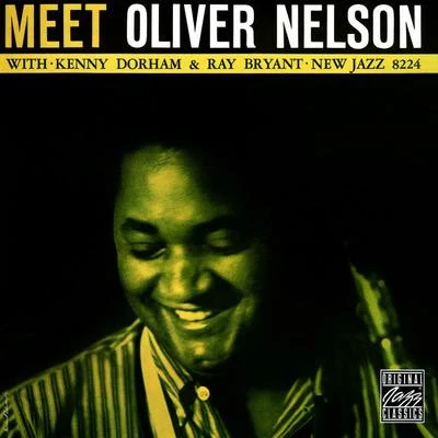 Oliver Nelson Meet Oliver Nelson