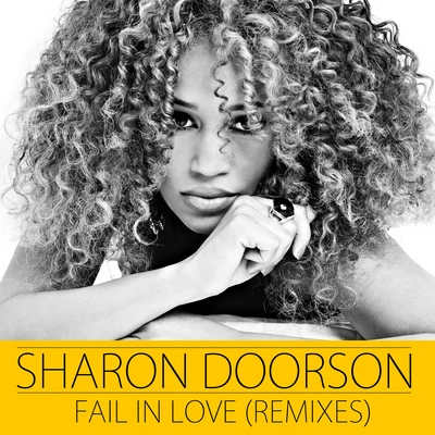 Sharon Doorson Fail In Love (Remixes)