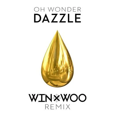 Win &amp; Woo Dazzle (Win & Woo Remix)