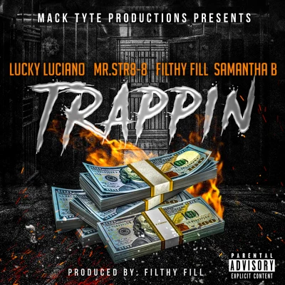 Mr.Str8-8 trap品 (feat. lucky Luciano, filthy fill Samantha B)